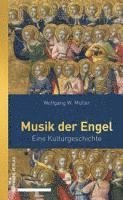 bokomslag Musik Der Engel: Eine Kulturgeschichte