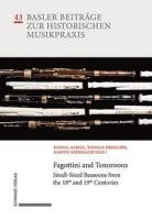 bokomslag Fagottini and Tenoroons: Small-Sized Bassoons from the 18th and 19th Centuries