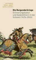Lisa Sancho, Daniel Jaquet, Estelle Doudet - Die Burgunderkriege, Häftad