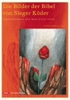 Gertrud Widmann - Die Bilder der Bibel von Sieger Köder, Häftad