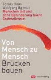 bokomslag Von Mensch zu Mensch Brücken bauen