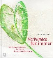 Verbunden für immer