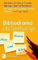 bokomslag Bibliodrama als Seelsorge