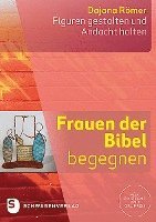 bokomslag Frauen der Bibel begegnen