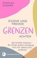 Eigene und fremde Grenzen achten 1