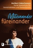 Miteinander füreinander 1