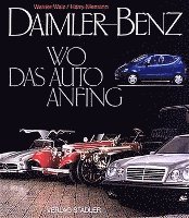 bokomslag Daimler-Benz. Wo das Auto anfing