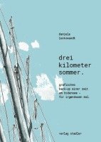 bokomslag Drei Kilometer Sommer