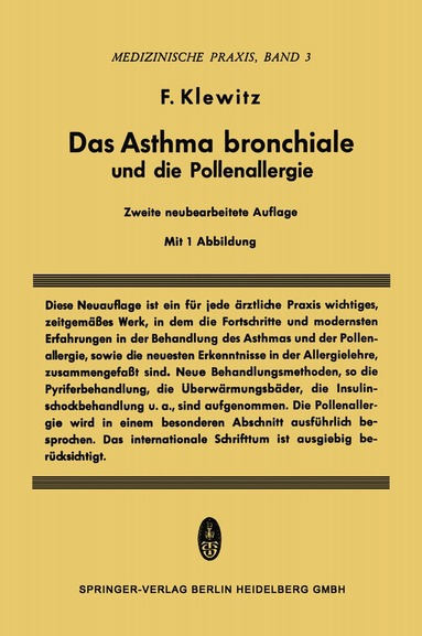 Felix Klewitz - Das Asthma Bronchiale und die Pollenallergie, Häftad