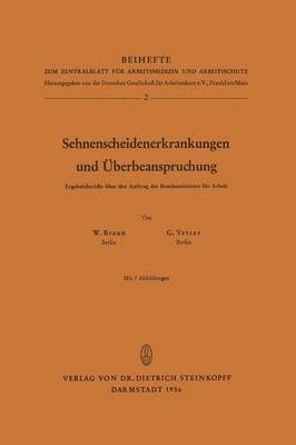 Sehnenscheidenerkrankungen und Überbeanspruchung