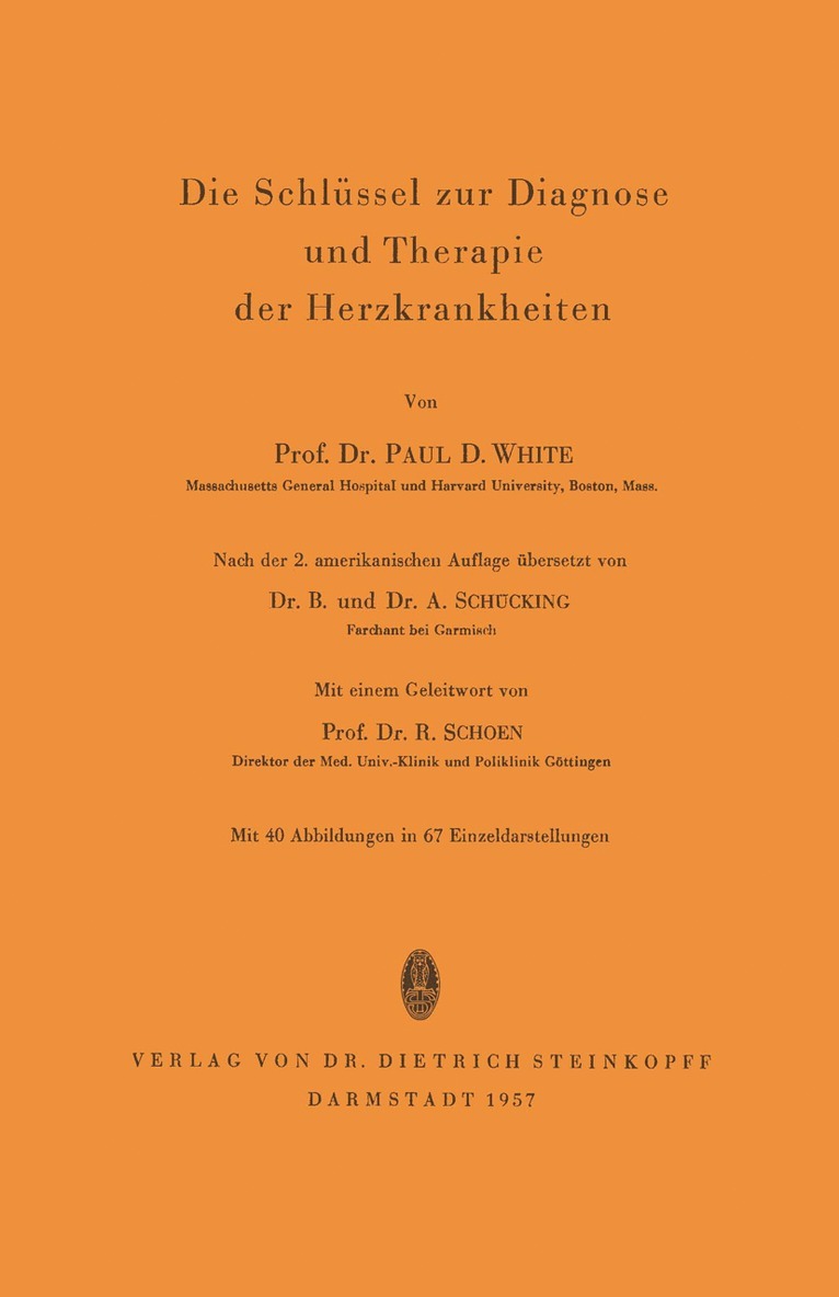 Die Schlüssel zur Diagnose und Therapie der Herzkrankheiten