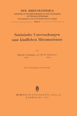 Statistische Untersuchungen zum Kindlichen Rheumatismus 1