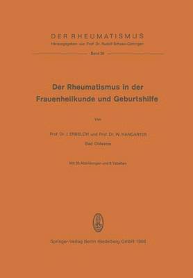 Der Rheumatismus in der Frauenheilkunde und Geburtshilfe 1