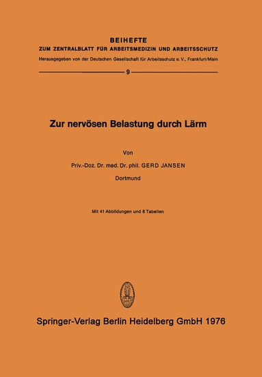 G. Jansen - Zur Nervösen Belastung Durch Lärm, Häftad