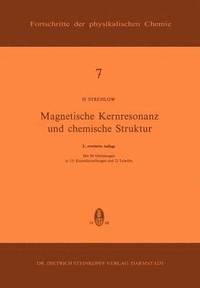 bokomslag Magnetische Kernresonanz und Chemische Struktur