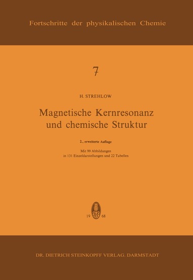 H. Strehlow - Magnetische Kernresonanz und Chemische Struktur, Häftad