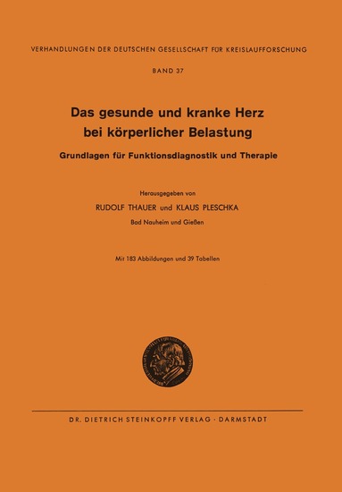 Rudolf Thauer, Klaus Pleschka - Das Gesunde und Kranke Herz bei körperlicher Belastung, Häftad
