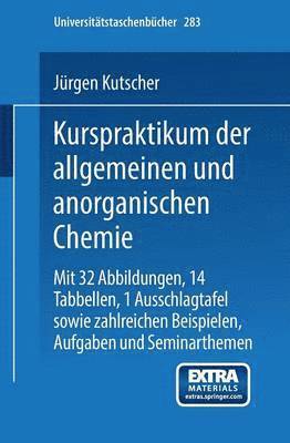 bokomslag Kurspraktikum der allgemeinen und anorganischen Chemie