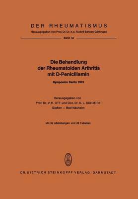 bokomslag Die Behandlung der Rheumatoiden Arthritis mit D-Penicillamin