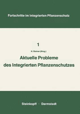 bokomslag Aktuelle Probleme im Integrierten Pflanzenschutz