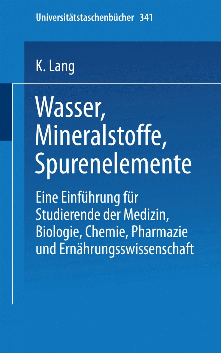 K. Lang - Wasser, Mineralstoffe, Spurenelemente, Häftad