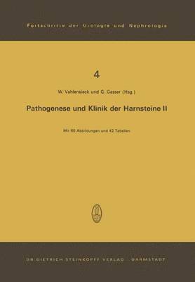 Pathogenese und Klinik der Harnsteine II