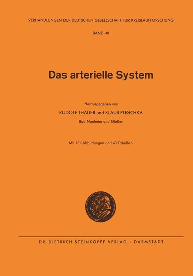 Rudolf Thauer, Klaus Pleschka - Das Arterielle System, Häftad