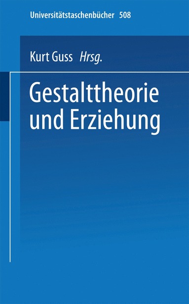 bokomslag Gestalttheorie und Erziehung