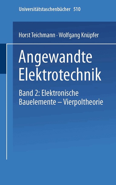 H. Teichmann - Angewandte Elektronik, Häftad