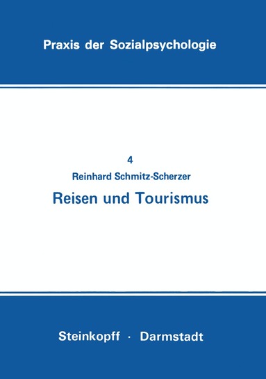Reinhard Schmitz-Scherzer - Reisen und Tourismus, Häftad