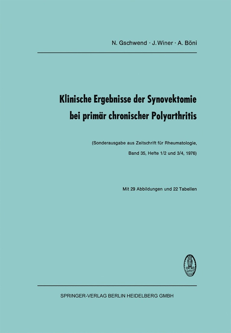 Klinische Ergebnisse der Synovektomie bei primr chronischer Polyarthritis 1