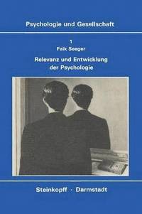 bokomslag Relevanz und Entwicklung der Psychologie