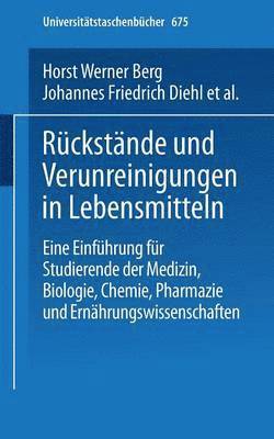 bokomslag Rckstnde und Verunreinigungen in Lebensmitteln