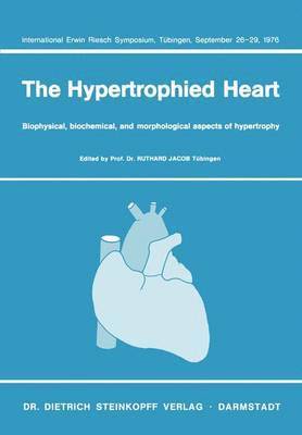 bokomslag The Hypertrophied Heart