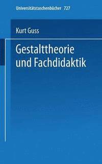 bokomslag Gestalttheorie und Fachdidaktik