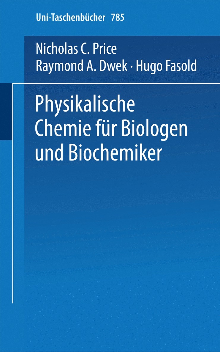 Physikalische Chemie fr Biologen und Biochemiker 1