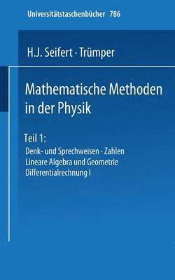 Mathematische Methoden in der Physik 1