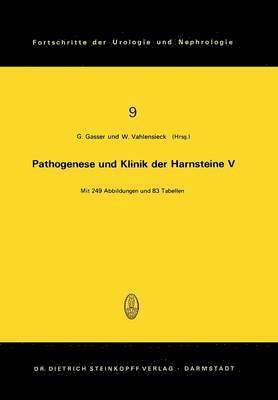 Pathogenese und Klinik der Harnsteine V 1