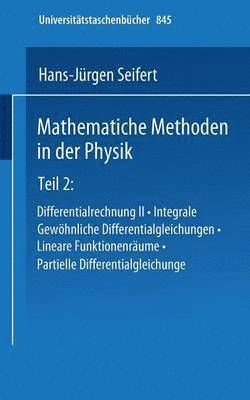 Mathematische Methoden in der Physik 1