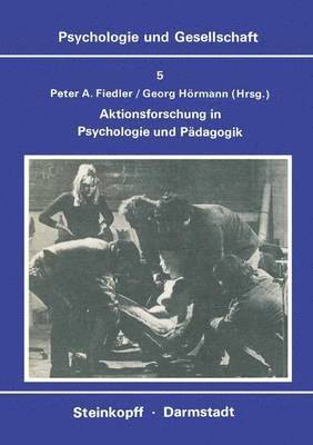 Aktionsforschung in Psychologie und Pdagogik 1