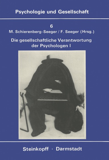 bokomslag Die Gesellschaftliche Verantwortung Der Psychologen