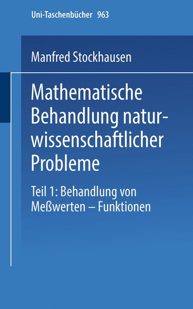 M. Stockhausen - Mathematische Behandlung naturwissenschaftlicher Probleme, Häftad