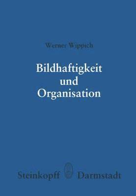 Bildhaftigkeit und Organisation 1