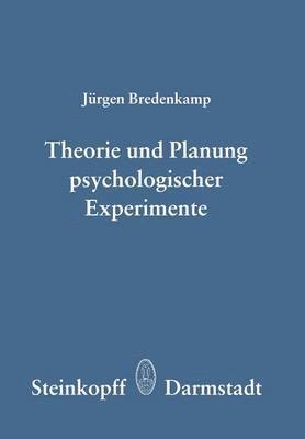 Theorie und Planung Psychologischer Experimente 1