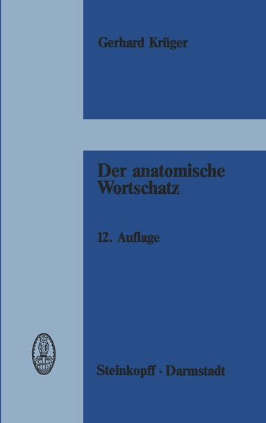 G. Krüger - Der anatomische Wortschatz, Häftad