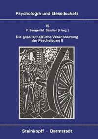 bokomslag Die Gesellschaftliche Verantwortung der Psychologen II