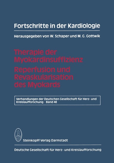 W. Schaper, M. G. Gottwik, W. Schaper, M. G. Gottwik - Fortschritte in der Kardiologie, Häftad