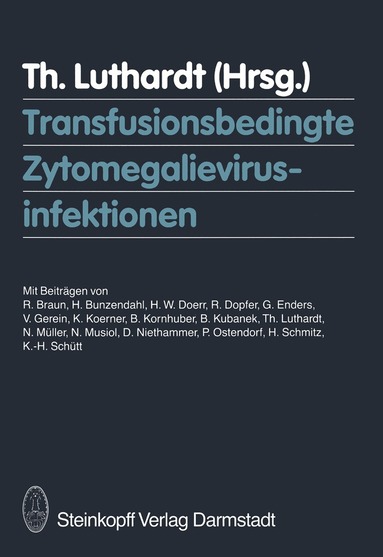 T. Luthardt - Transfusionsbedingte Zytomegalievirusinfektionen, Häftad