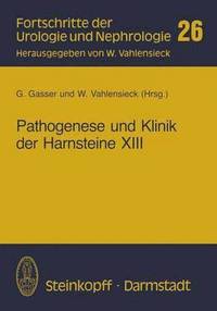 bokomslag Pathogenese und Klinik der Harnsteine XIII