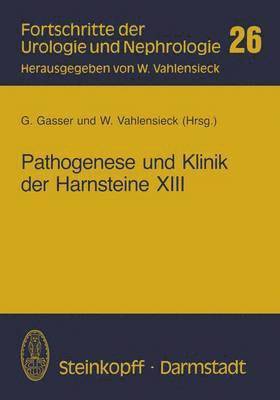 Pathogenese und Klinik der Harnsteine XIII 1